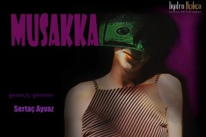 MUSAKKAafişSON.. (1)